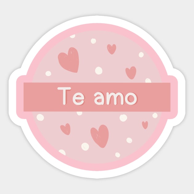 Te amo l Sticker by Maximuse 